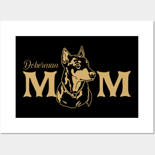 Doberman Mom Gifts Posters and Art